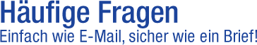 De-Mail FAQ - Häufige Fragen